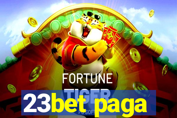 23bet paga